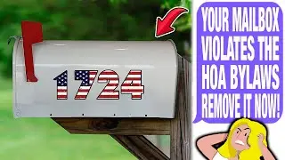 HOA Claims My American Mailbox Violates HOA Rules & Insists That I Remove It!