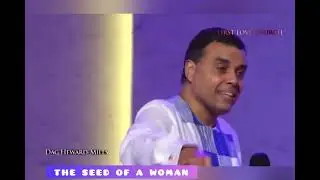 THE SEED OF A WOMAN (Bishop Dag Heward-Mills)