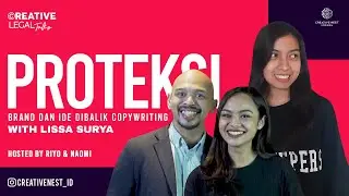 Proteksi Brand dan Ide Dibalik Copywriting | CREATIVE LEGAL TALKS