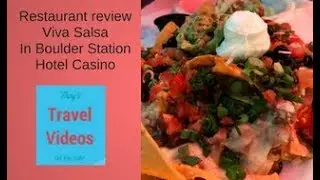 Restaurant review | Viva Salsa Restaurant inside Boulder Station Hotel Casino