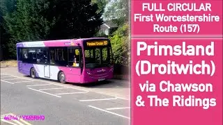 ROUNDTRIP | First Worcestershire Route (157) Primsland (Droitwich)
