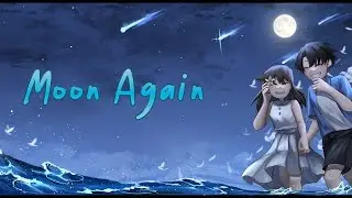 Moon Again - Animation Short Film