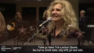 Tohle je láska tvá (This Is Amazing Grace)