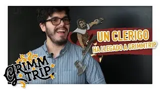 Un Clerigo ha llegado a GrimmTrip
