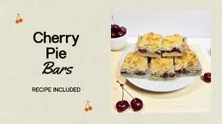 Easy Cherry Pie Bars | Buttery, Sweet & Perfect for Summer!