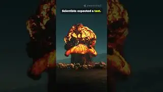 This Nuclear Test Was Never Supposed to Happen | Castle Bravo