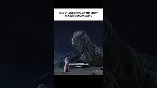 Why Vhagar Is the Scariest Dragon in Game of Thrones History ?