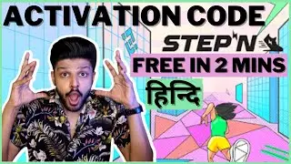 STEPN ACTIVATION CODE | SECRET HACK | हिन्दि HINDI | 2022 #stepn #movetoearn #crypto