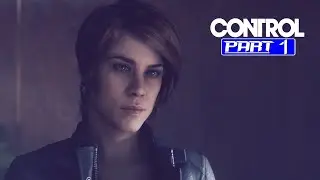 Control - PROLOGUE - Gameplay Walkthrough Part 1 [2K 60ᶠᵖˢ] No Commentary