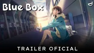Blue Box - Tr&aacute;iler Oficial