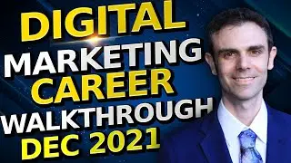 Digital Marketing Career Walkthrough December 2021 - Over 250,000 Open Jobs in the US!