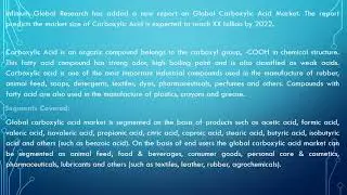 Global Carboxylic Acid Market: Insights, Market Size, Share and Forecast to 2022