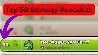 How to Reach Top 50 in Clash of Clans - Pro Tips and Strategies!