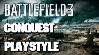 Battlefield 3 Conquest Gameplay Guide - PTFO!