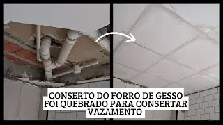 CONSERTO DE FORRO DE GESSO! FOI QUEBRADO PARA CONSERTAR VAZAMENTO + MOLDURAS #PARTE 1.