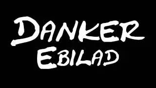 Danker-Ebilad(OriginalAudio)