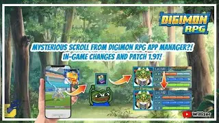 Digimon RPG - Digimon RPG Manager APP NEW SCROLL! In-game changes, and Patch 1.97!