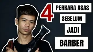Asas barber korang wajib tahu, Ramai pandai gunting rambut tapi tak kenal barang.