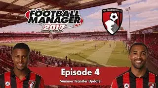 FM17 Bournemouth #4: Mid-Season | Football Manager 2017 Summer Transfer Update Gameplay
