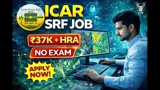 ICAR IARI SRF Recruitment 2026 | ₹37,000 + HRA | No Exam | Apply Online