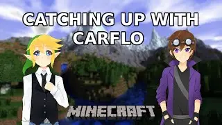 Catching Up w/ CarFlo :)
