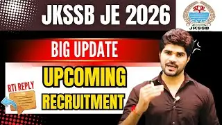 JKSSB JE 2026 UPCOMING Vacancy RTI Reply #jkssbje #jkssb #lokeshsir #jkpsc #jkssbjobs