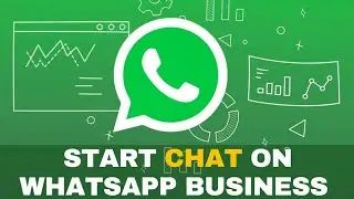 &iquest;C&oacute;mo iniciar un chat en WhatsApp Business 2025?