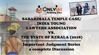 Sabarimala Temple Case | Important Judgement Series | #UPSC #IAS #CSE