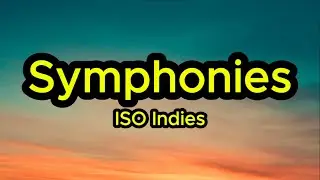 ISO Indies - Симфонии (Тексты песен)