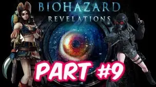 Resident Evil Revelations (2013) [HD] - Gameplay Walkthrough Part 9 - Episode 6-2: Cat and Mouse