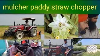 👍Mulcher paddy Straw chopper #tractor #by jind baath geet baath 🙏&hearts;️