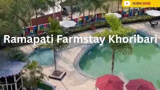 Ramapati Farmstay Khoribari | Khoribari Ramapati Park | Kharibari View Point | Swimming Pool