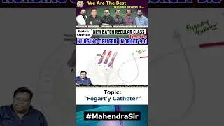 *Fogart'y Catheter* #mahendrasir #madguru #madgurunursing #nursingexam