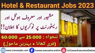 Most Popular Hotel & Restaurant Jobs in Pakistan