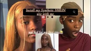 Install My Synthetic SHEIN wig with me || my first time installing a wig