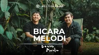 Bicara Melodi EP23 | Donne Maula Bongkar Kisah Percintaan nya Dengan Yura Yunita