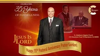 Happy 35th Anniversary Pastor Gordon!