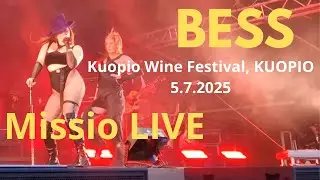BESS - Missio (Live @Kuopio Wine Festival, Kuopio 5.7.2025)
