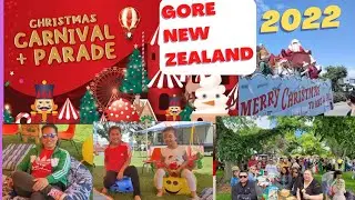 Gore Christmas Parade & Carnival 2022 | New Zealand| activities| catching up with friends| fun time
