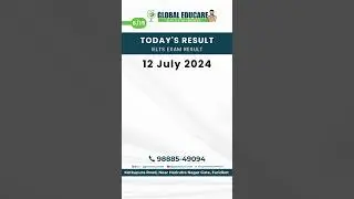 12th July 2024 IDP IELTS Results&hellip;Join GLOBAL EDUCARE today to make your dreams come true!!