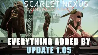 Scarlet Nexus: Update 1.05 Content