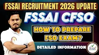FSSAI CFSO Recruitment Official Update 🔴 Live | CFSO Vacancy Planning | FSSAI Exam 2026