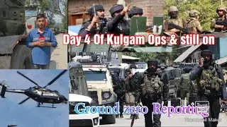 #kulgam Ops 4th Day Mai Hua Enter || Rudra Helicopter, Hexacopter & High tech surveillance used |