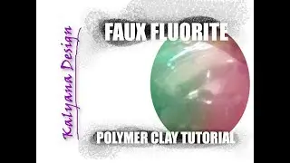 Faux fluorite -  gemstone imitation technique polymer clay tutorial - 127