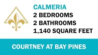 Calmeria at The Courtney at Bay Pines | Apartment Virtual Tour | GSC Apartments
