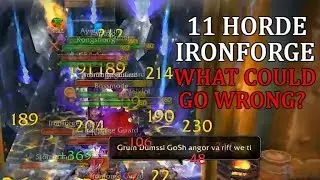 11 Horde Raid Ironforge, What Could Go Wrong? | PvP WoW Classic