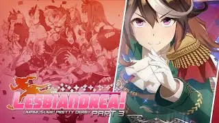 Hoofing It! &bull; Umamusume: Pretty Derby &bull; Part 3 &bull; Stream (25.08.04)