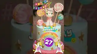 Happy Birthday | January 27 | WhatsApp Status | Song | Birthday Wishes | January | Jan |