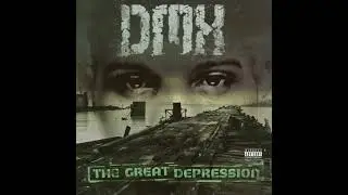 Dmx the great depression full album