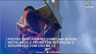 Postes inteligentes começam serem instalados e prometem reforçar a segurança com uso de I.A
